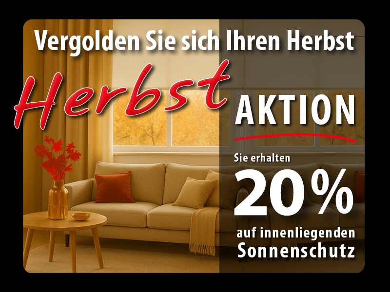 Herbstaktion-AKTION :: Bis 31.11.25 vorbeikommen - es lohnt sich !!